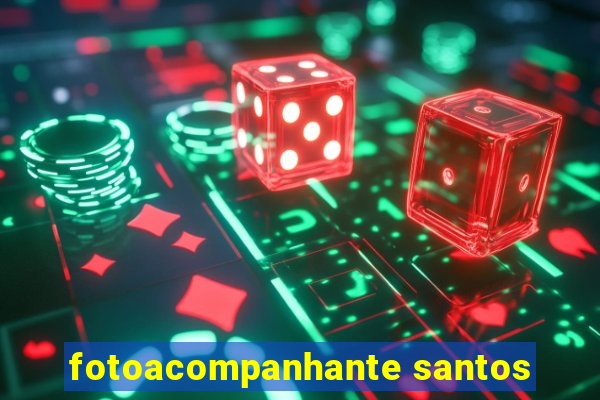 fotoacompanhante santos